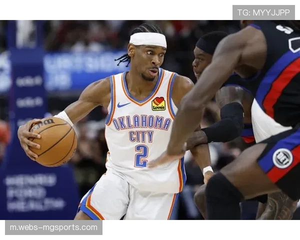 雷霆防守效率稳居联盟第一 亚历山大缺阵暴露轮换阶段火力问题